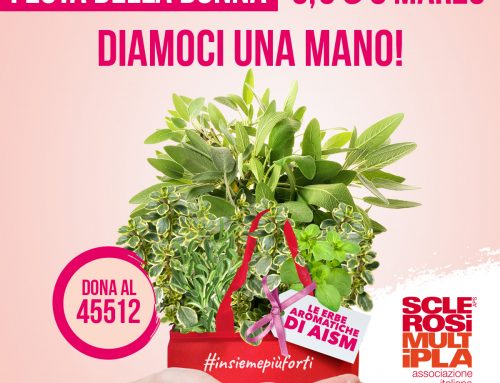 La campagna per la Festa della donna di AISM – Le erbe aromatiche